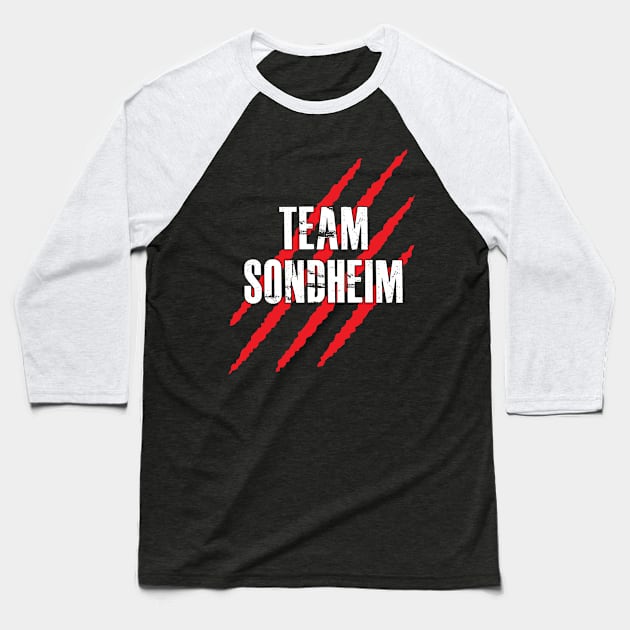 Musicals with Cheese - Team Sondheim Baseball T-Shirt by Musicals With Cheese